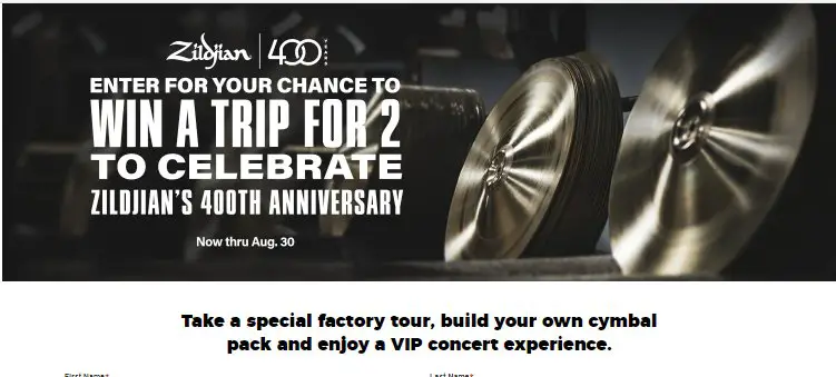 Zildjian 400th Anniversary Sweepstakes - Win A 3-Day Trip For 2 To Boston For A Private Zildjian 400th Anniversary Concert
