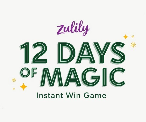 Zulily's 12 Days of Magic - Win $12,000 Cash, Gift Cards Or Other Prizes